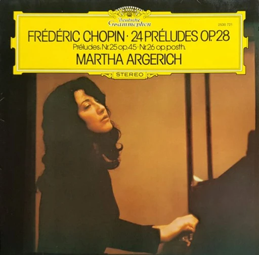 Виниловая пластинка FREDERIC CHOPIN 24 PRELUDES, OP.28 · PRELUDES NR.25, OP.45 · NR.26, OP. POSTH.