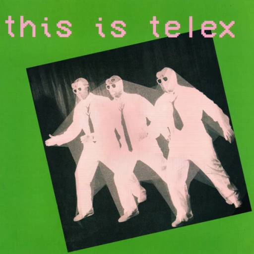 Виниловая пластинка TELEX THIS IS TELEX