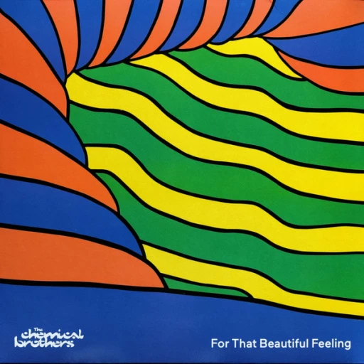 Виниловая пластинка CHEMICAL BROTHERS FOR THAT BEAUTIFUL FEELING