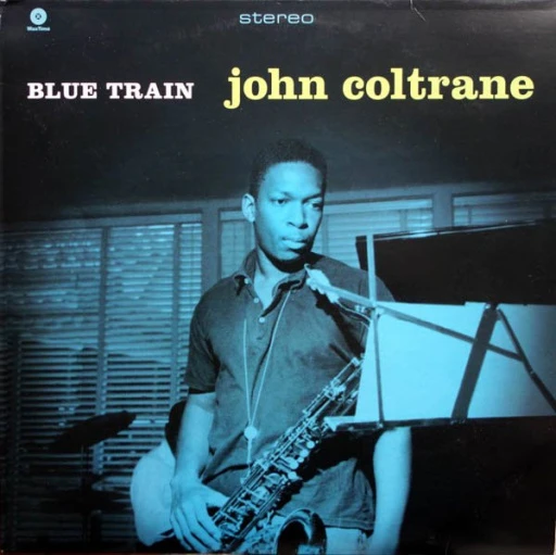 Виниловая пластинка JOHN COLTRANE BLUE TRAIN