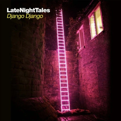 Виниловая пластинка DJANGO DJANGO LATE NIGHT TALES