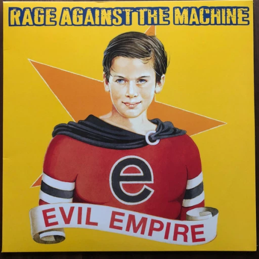 Виниловая пластинка RAGE AGAINST THE MACHINE Evil Empire