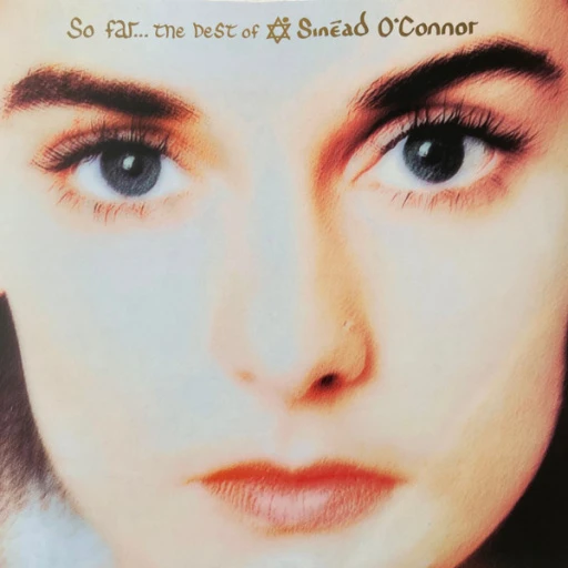 Виниловая пластинка SINEAD OCONNOR SO FAR... THE BEST OF