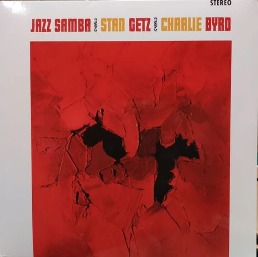 Виниловая пластинка STAN GETZ & CHARLIE BYRD JAZZ SAMBA