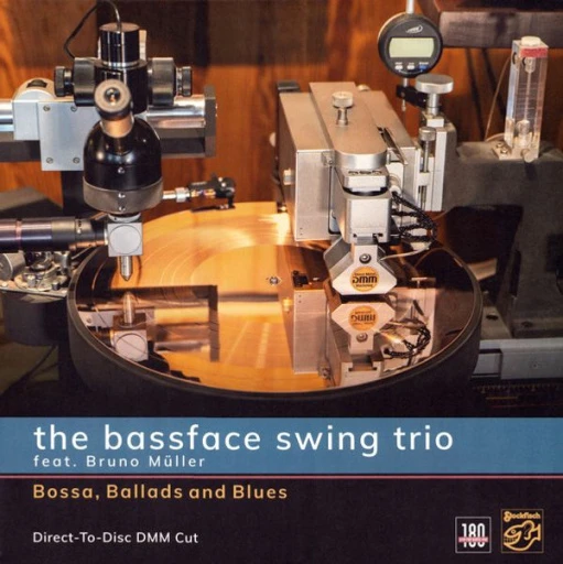 Виниловая пластинка BASSFACE SWING TRIO FEAT. BRUNO MÜLLER BOSSA, BALLADS AND BLUES
