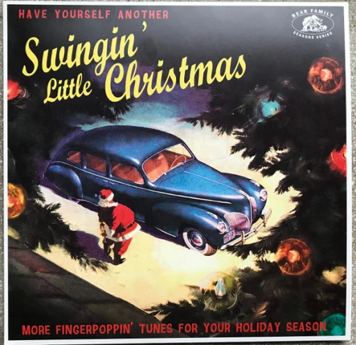 Виниловая пластинка VARIOUS HAVE YOURSELF ANOTHER SWINGIN' LITTLE CHRISTMAS