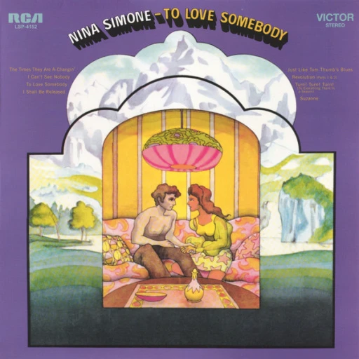 Виниловая пластинка NINA SIMONE To Love Somebody