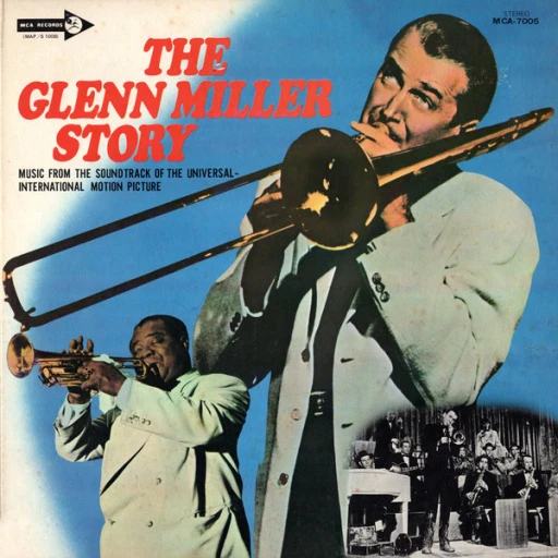 Виниловая пластинка THE UNIVERSAL-INTERNATIONAL ORCHESTRA FEATURING LOUIS ARMSTRONG AND HIS ALL-STARS THE GLENN MILLER STORY
