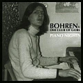 BOHREN & DER CLUB OF GORE — PIANO NIGHTS