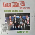 SEX PISTOLS — LIVE IN THE U.S.A. 1978 - DALLAS