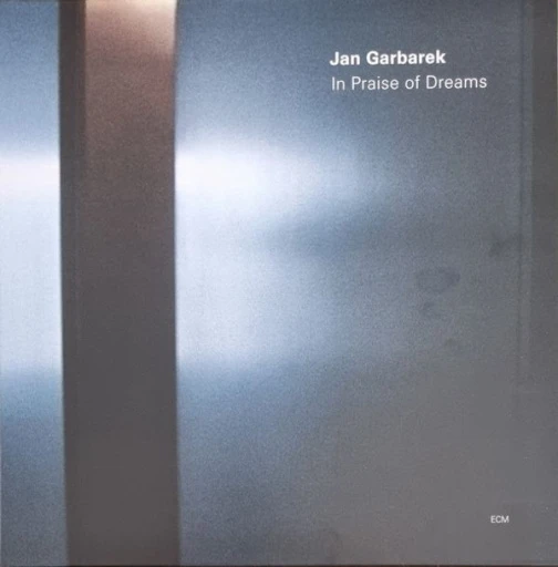 Виниловая пластинка JAN GARBAREK IN PRAISE OF DREAMS