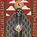 MARK LANEGAN BAND — PHANTOM RADIO