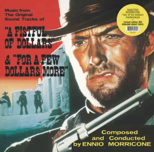 Виниловая пластинка ENNIO MORRICONE OST A Fistful Of Dollars & For A Few Dollars More