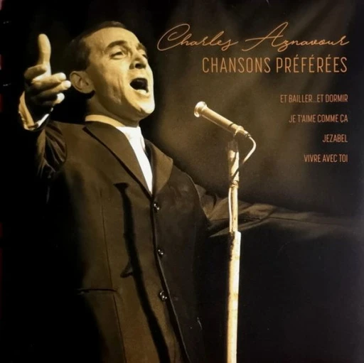 Виниловая пластинка CHARLES AZNAVOUR CHANSONS PRÉFÉRÉES
