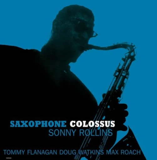 Виниловая пластинка SONNY ROLLINS SAXOPHONE COLOSSUS