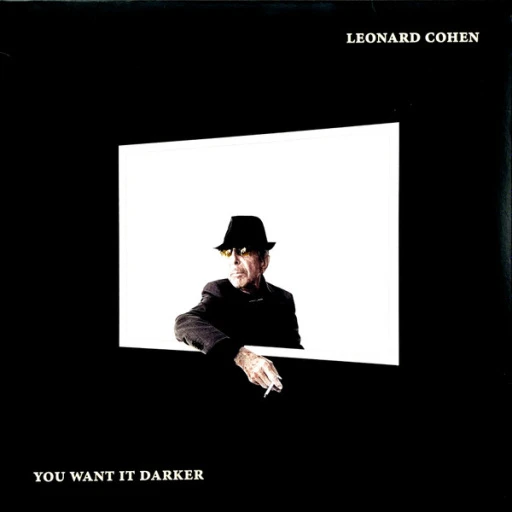 Виниловая пластинка LEONARD COHEN YOU WANT IT DARKER