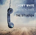 SNOWY WHITE AND WHITE FLAMES — THE SITUATION, CLEAR VINYL