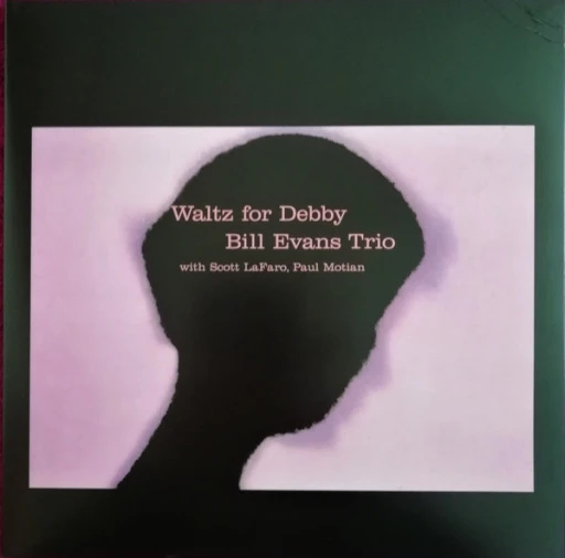 Виниловая пластинка BILL EVANS WALTZ FOR DEBBY