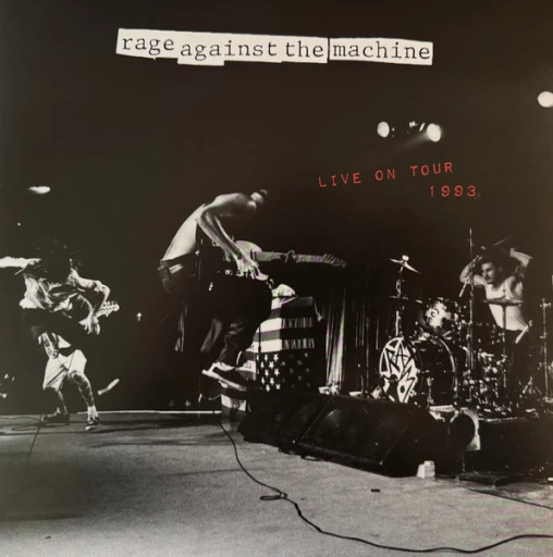Виниловая пластинка RAGE AGAINST THE MACHINE Live On Tour 1993