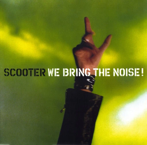 Виниловая пластинка SCOOTER WE BRING THE NOISE!