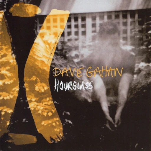 CD DAVE GAHAN — HOURGLASS
