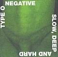 TYPE O NEGATIVE — Slow, Deep And Hard, Green & Black Marble