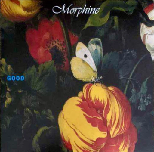 Виниловая пластинка MORPHINE GOOD