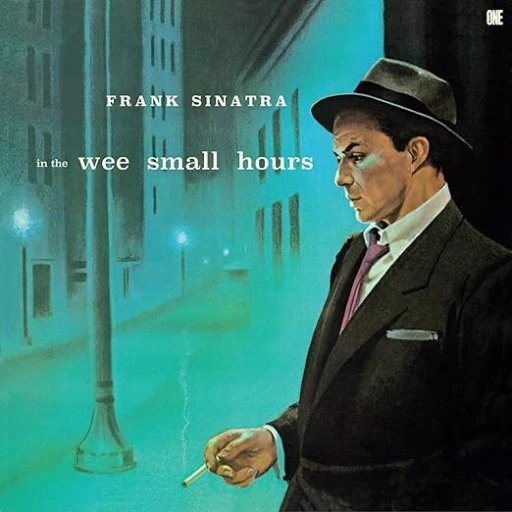 Виниловая пластинка FRANK SINATRA IN THE WEE SMALL HOURS