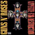 GUNS N ROSES — APPETITE FOR DESTRUCTION
