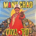 MANU CHAO — VIVA TU