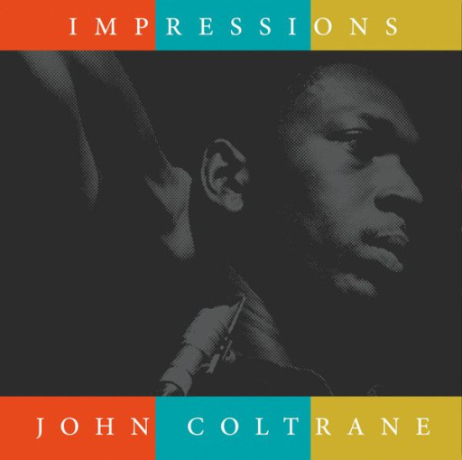 Виниловая пластинка JOHN COLTRANE IMPRESSIONS