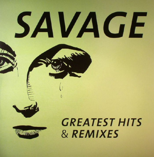 Виниловая пластинка SAVAGE GREATEST HITS & REMIXES