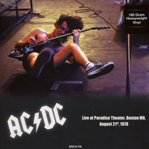 Виниловая пластинка AC/DC  LIVE AT PARADISE THEATER, BOSTON MA. AUGUST 21ST, 1978