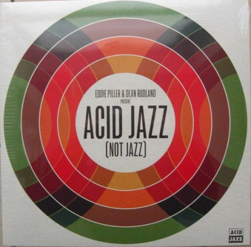 Виниловая пластинка EDDIE PILLER & DEAN RUDLAND ACID JAZZ NOT JAZZ