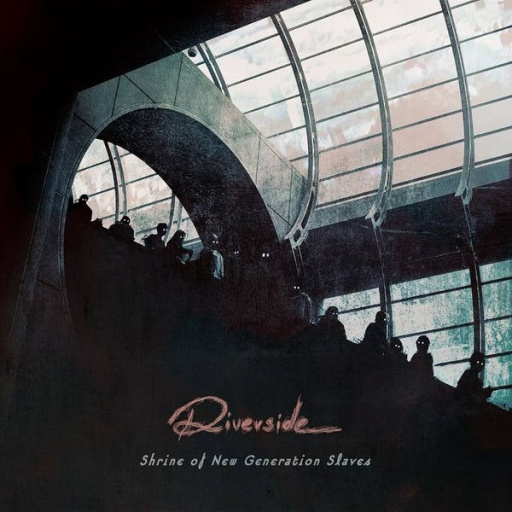 Виниловая пластинка RIVERSIDE SHRINE OF NEW GENERATION SLAVES