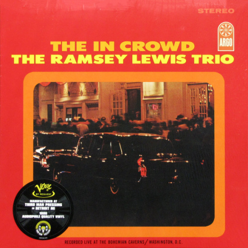 RAMSEY LEWIS TRIO — THE IN CROWD