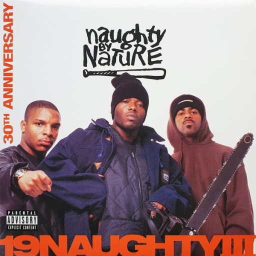 Виниловая пластинка Naughty By Nature 19 Naughty Iii