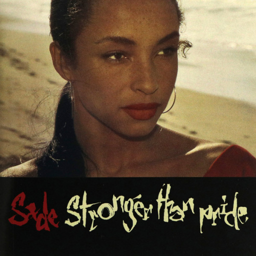 CD SADE — STRONGER THAN PRIDE