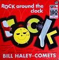 BILL HALEY — ROCK AROUND THE CLOCK